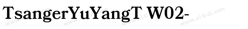 TsangerYuYangT W02字体转换